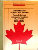 Doctoral research on Canada and Canadians = by Jesse J. Dossick