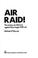 Cover of: Air raid!