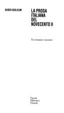 Cover of: La prosa italiana del Novecento by Guido Guglielmi