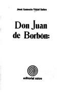 Cover of: Don Juan de Borbón