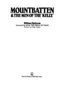 Cover of: Mountbatten & the men of the "Kelly"