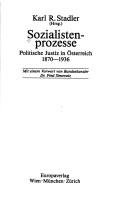 Cover of: Sozialistenprozesse: politische Justiz in Österreich, 1870-1936