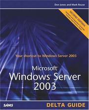 Cover of: Microsoft Windows Server 2003 Delta Guide (2nd Edition) (Delta Guide) by Jones, Don, Mark Rouse, Don Jones, Mark Rouse