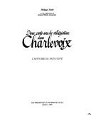 Cover of: Deux cents ans de villégiature dans Charlevoix by Philippe Dubé