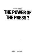 Cover of: power of the press?