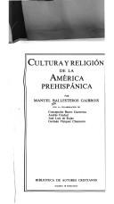 Cover of: Cultura y religión de la América prehispánica