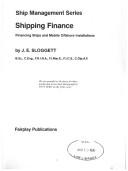 Cover of: Shipping finance | J. E. Sloggett