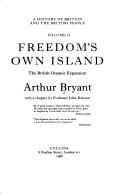 Cover of: Freedom's own island: the British oceanic expansion