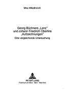 Cover of: Georg Büchners "Lenz" und Johann Friedrich Oberlins "Aufzeichnungen": eine vergleichende Untersuchung