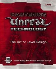 Cover of: Mastering unreal technology: the art of level design