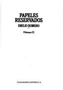 Cover of: papeles reservados de Emilio Romero.