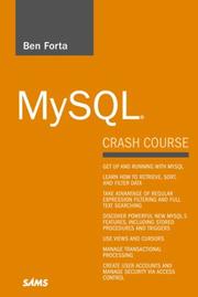 Cover of: MySQL Crash Course (Sams Teach Yourself in 10 Minutes)