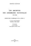 Les archives des Assemblées nationales, 1787-1958 by Archives nationales (France)