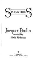 Cover of: Spring tides by Jacques Poulin