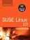 Cover of: SUSE Linux 10.0 Unleashed