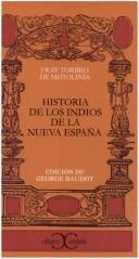 Historia de los indios de la Nueva España by Toribio Motolinía