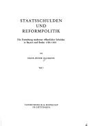 Cover of: Staatsschulden und Reformpolitik: die Entstehung moderner öffentlicher Schulden in Bayern und Baden, 1780-1820