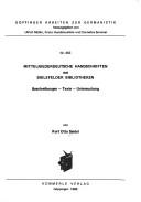 Cover of: Mittelniederdeutsche Handschriften aus Bielefelder Bibliotheken: Beschreibungen, Texte, Untersuchung