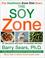 Cover of: The Soy Zone