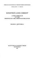 Cover of: Einstein and Christ by Ralph G. Mitchell