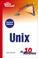 Cover of: Sams teach yourself Unix in 10 minutes