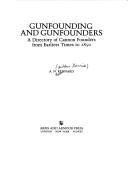 Gunfounding and gunfounders by A. N. Kennard