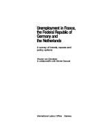 Unemployment in France, the Federal Republic of Germany and the Netherlands by Wouter van Ginneken