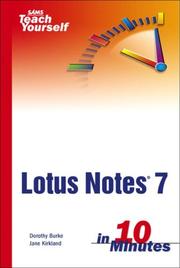 Cover of: Sams Teach Yourself Lotus Notes 7 in 10 Minutes (Sams Teach Yourself)