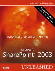 Microsoft SharePoint 2003 unleashed by Colin Spence, Michael Noel
