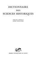 Cover of: Dictionnaire des sciences historiques