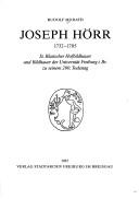 Joseph Hörr 1732-1785, St. Blasischer Hofbildhauer und Bildhauer der Universität Freiburg i. Br. zu seinem 200. Todestag by Rudolf Morath