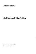 Cover of: Galdós and his critics by Anthony Percival