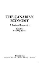 Cover of: The Canadian economy: aregional perspective