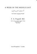 Cover of: A week in the Middle East =: Usbūʻ fī al-Sharq al-Awsaṭ : an Arabic language reader