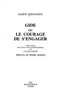 Cover of: Gide, ou, Le courage de s'engager by Ramon Fernandez