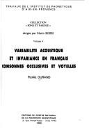 Cover of: Variabilité acoustique et invariance en français: consonnes occlusives et voyelles