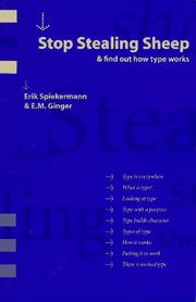 Stop stealing sheep & find out how type works by Erik Spiekermann, E.M Ginger
