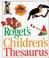 Cover of: Roget's Children's Thesaurus