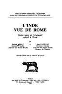 Cover of: L' Inde vue de Rome: textes latins de l'antiquité, relatifs à l'Inde