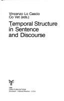 Cover of: Temporal structure in sentence and discourse