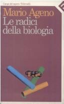 Cover of: Le radici della biologia