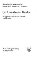 Cover of: Lexikographie der Dialekte: Beiträge zu Geschichte, Theorie und Praxis
