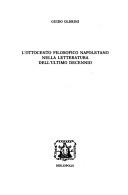 Cover of: L' Ottocento filosofico napoletano nella letteratura dell'ultimo decennio