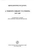 Cover of: A Yemenite embassy to Ethiopia, 1647-1649: al-Haymī's Sīrat al-Habas̲h̲a