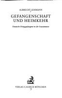 Cover of: Gefangenschaft und Heimkehr