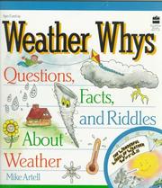 Cover of: Weather whys: questions, facts, and riddles about weather