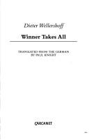 Cover of: Winner takes all by Dieter Wellershoff