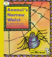 Cover of: Anansi's Narrow Waist: An African Folk Tale (Let Me Read, Level 3)