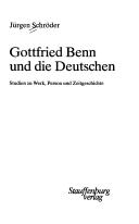 Cover of: Gottfried Benn und die Deutschen: Studien zu Werk, Person und Zeitgeschichte.