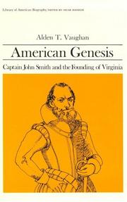 Cover of: American Genesis: Captain John Smith and the Founding of Virginia (Library of American Biography Series) (Library of American Biography)